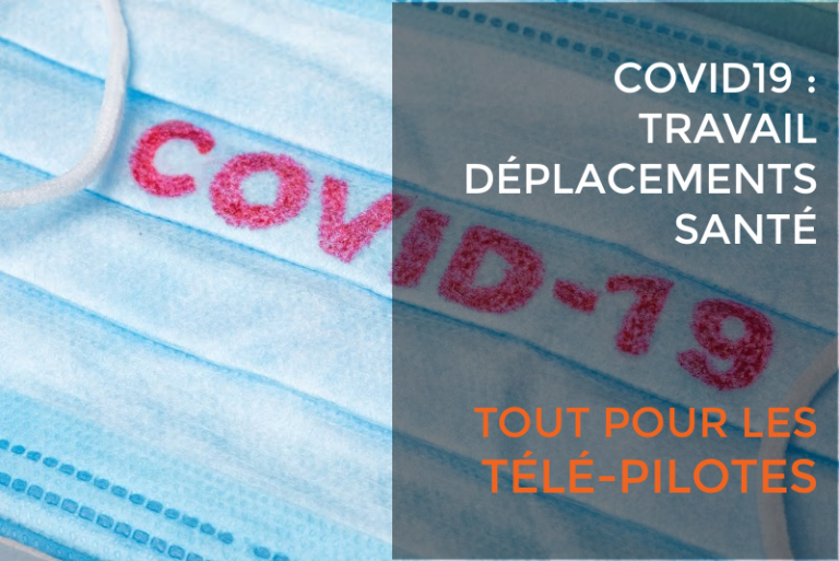 Confinement pour les télépilotes